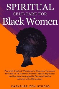 bokomslag Spiritual Self-Care for Black Women