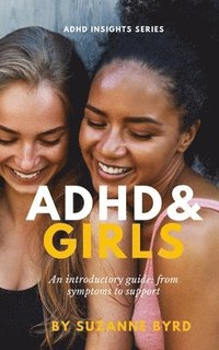 bokomslag ADHD and Girls