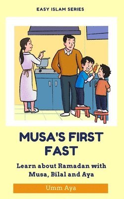 Musa and his First Fast 1