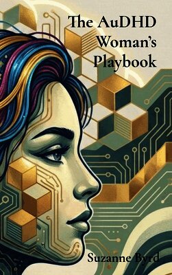 The AuDHD Woman's Playbook