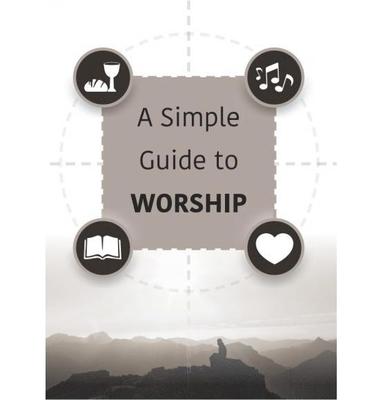 bokomslag Simple Guide to Worship
