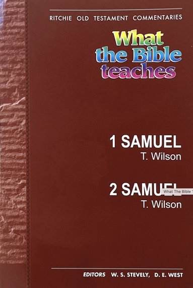 bokomslag What the Bible Teaches - 1 Samuel - 2 Samuel