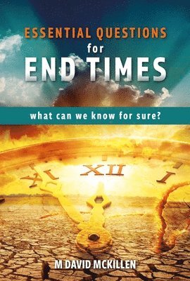 bokomslag Essential Questions for End Times