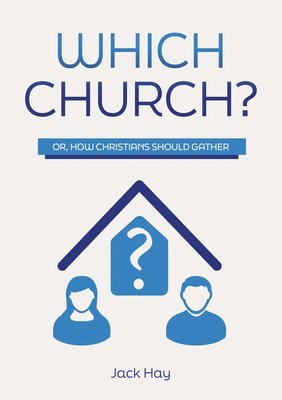 Which Church? 1