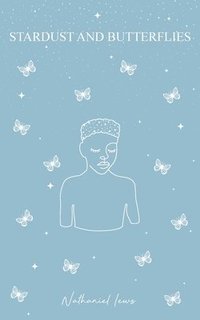 bokomslag Stardust and Butterflies