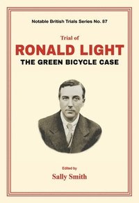 bokomslag Trial of Ronald Light: The Green Bicycle Case
