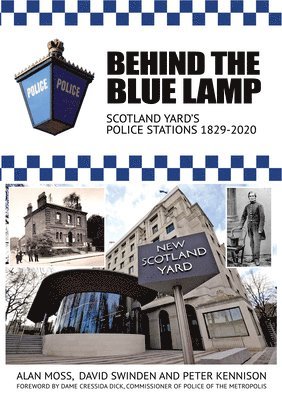 bokomslag Behind the Blue Lamp