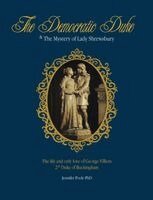 Jennifer Poole - Democratic Duke and the Mystery of Lady Shrewsbury, Häftad