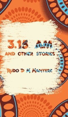 Rudo D M Manyere - 3, Inbunden