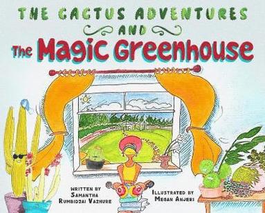 Samantha Rumbidzai Vazhure - Magic Greenhouse, Inbunden
