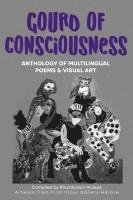 bokomslag Gourd of Consciousness Anthology of Multilingual Poems and Visual Art