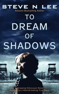 bokomslag To Dream of Shadows