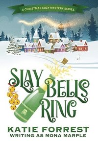 bokomslag Slay Bells Ring