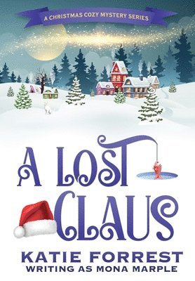 bokomslag A Lost Claus