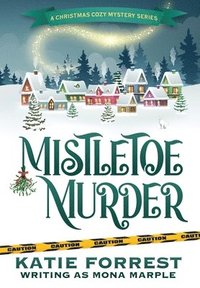 bokomslag Mistletoe Murder