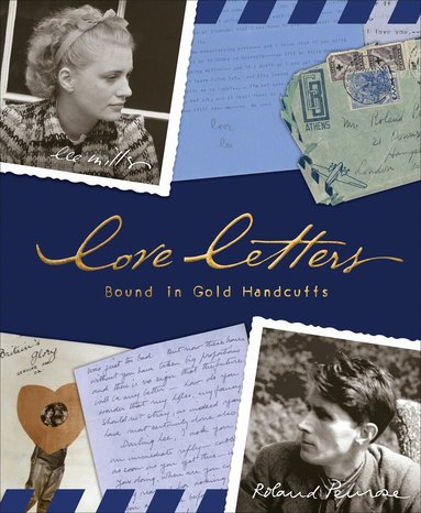 Lee Miller, Roland Penrose - Love Letters, Inbunden