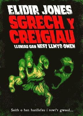 Elidir Jones - Sgrech y Creigiau, Häftad