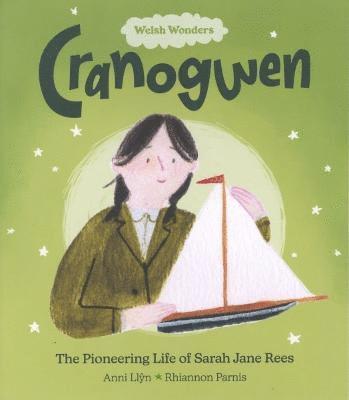 bokomslag Welsh Wonders: Cranogwen - The Pioneering Life of Sarah Jane Rees