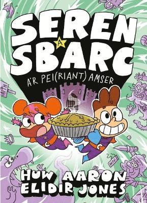 Seren a Sbarc a'r Pei(riant) Amser