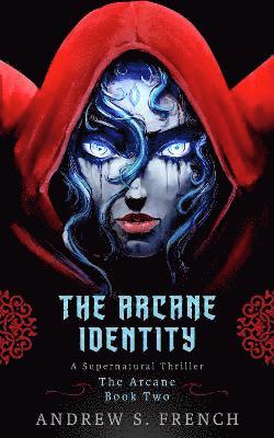 Arcane Identity