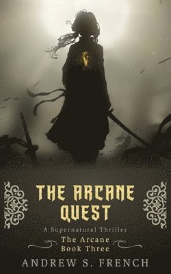 The Arcane Quest 1