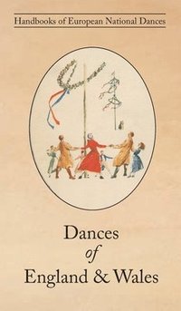bokomslag Dances of England & Wales