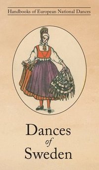 bokomslag Dances of Sweden