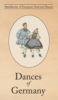bokomslag Dances of Germany