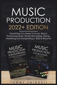 bokomslag Music Production 2022+ Edition