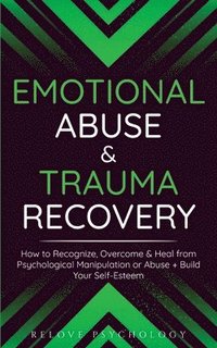 bokomslag Emotional Abuse & Trauma Recovery