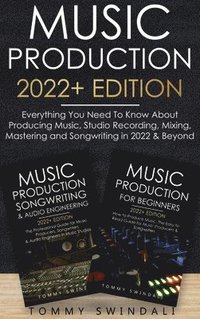bokomslag Music Production 2022+ Edition