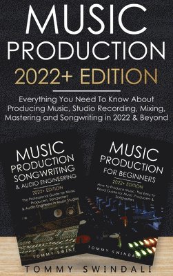 Music Production 2022+ Edition 1