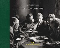 bokomslag The London Pub 1900-1960