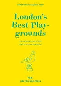 bokomslag London's Best Playgrounds
