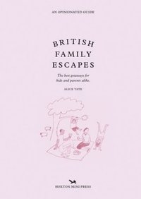 bokomslag British Family Escapes