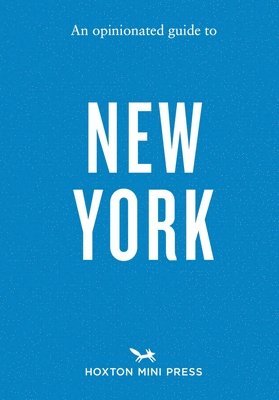 bokomslag Opinionated Guide to New York