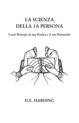 Douglas E Harding - Scienza della 1A Persona, Häftad