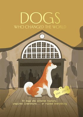 Dogs Who Changed the World 1