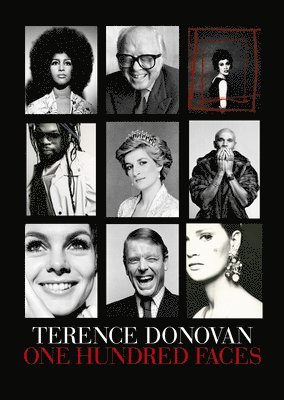 Terence Donovan: One Hundred Faces 1