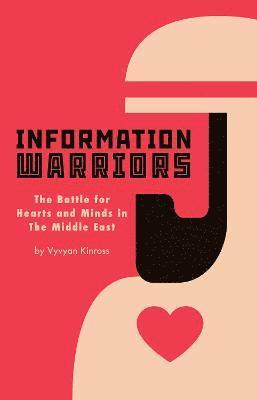 Vyvyan Kinross - Information Warriors, Häftad. Tillgänglighet: Tillfälligt slut