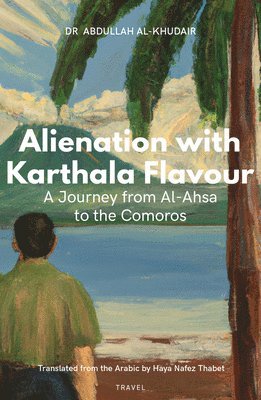 bokomslag Alienation with Karthala Flavour