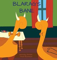 bokomslag Blarag's Bane