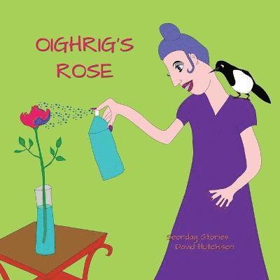 David Hutchison - Oighrig's Rose, Häftad