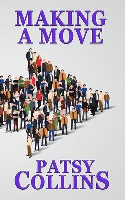 Patsy Collins - Making A Move, Häftad