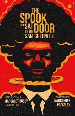 Sam Greenlee - Spook Who Sat By The Door: The first Black man in the CIA (2024), Inbunden