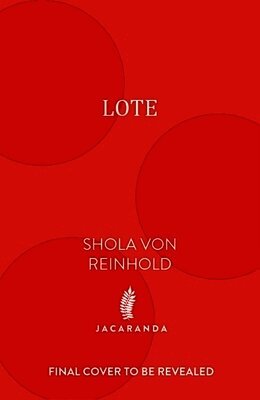 Shola von Reinhold - LOTE (2026), Häftad