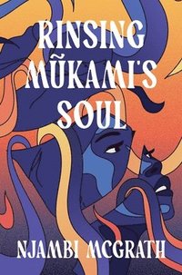 bokomslag Rinsing Mkami's Soul