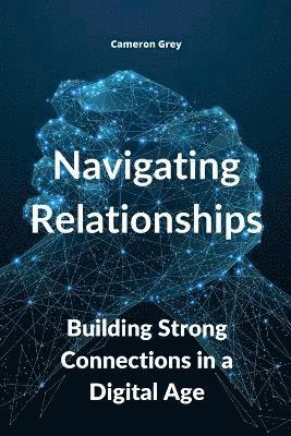 bokomslag Navigating Relationships