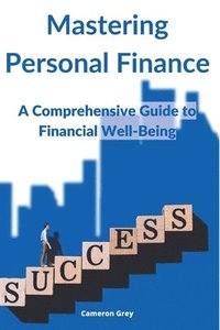 bokomslag Mastering Personal Finance