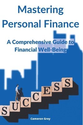 Mastering Personal Finance 1